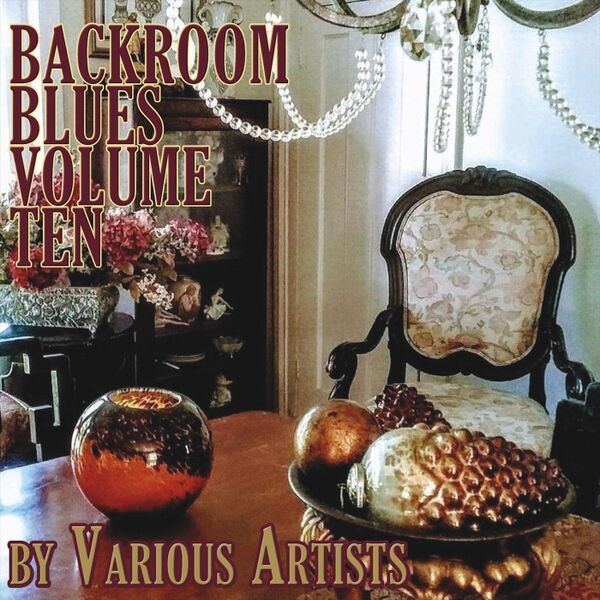 Cover art for Backroom Blues, Vol. Ten