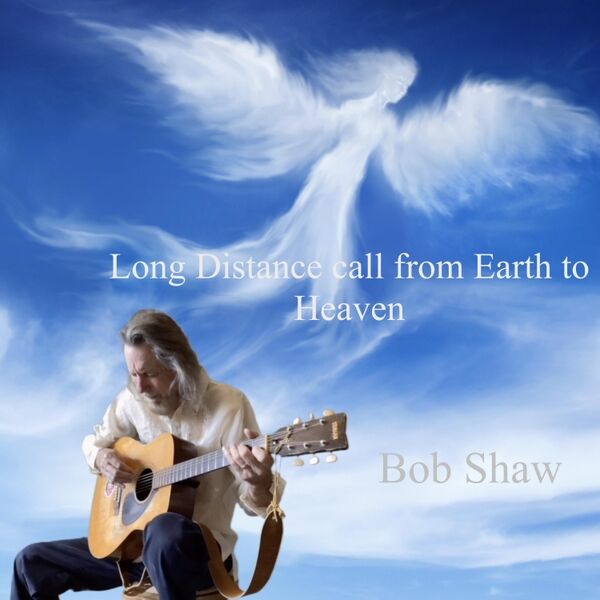 Cover art for Long Distance Call from Earth to Heaven